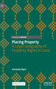 Book cover of: Placing Property. By: Amanda Byer