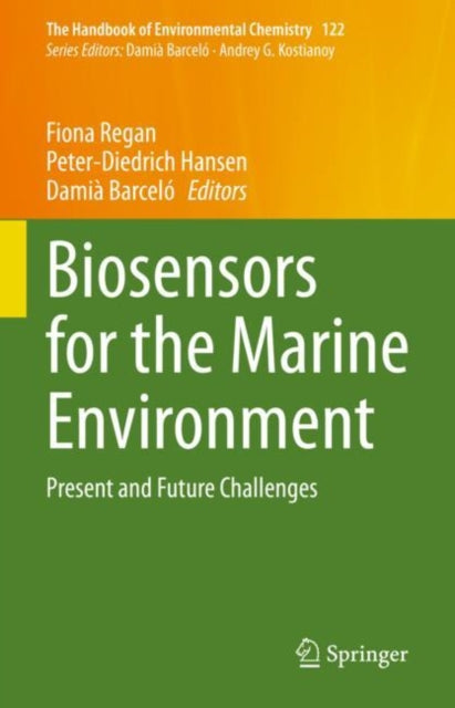 Book cover of: Biosensors for the Marine Environment. By: Fiona Regan