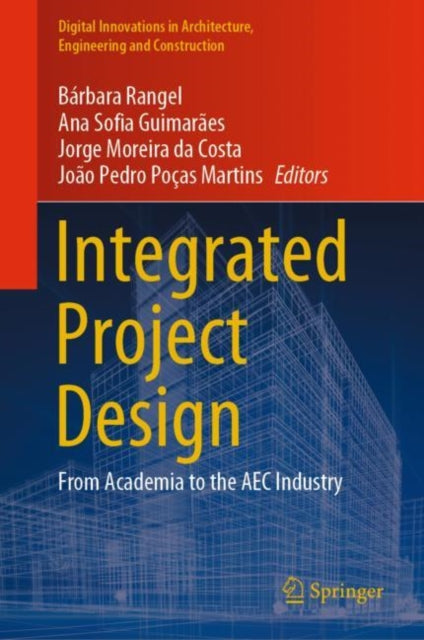 Book cover of: Integrated Project Design. By: Bárbara Rangel