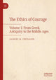 Book cover of: Ethics of Courage. By: Jacques M. Chevalier