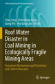 Book cover of: Roof Water Disaster in Coal Mining in Ecologically Fragile Mining Areas. By: Yifan Zeng