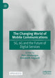 Book cover of: Changing World of Mobile Communications. By: Petri Ahokangas