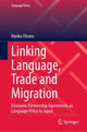 Book cover of: Linking Language, Trade and Migration. By: Ruriko Otomo