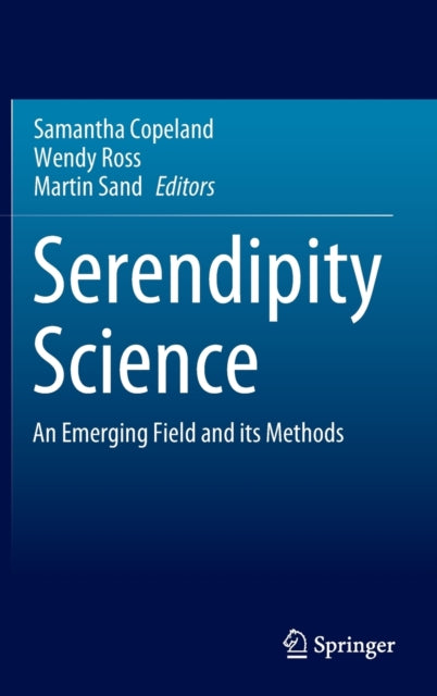 Book cover of: Serendipity Science. By: Samantha Copeland