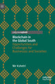 Book cover of: Blockchain in the Global South. By: Nir Kshetri