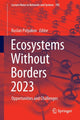 Book cover of: Ecosystems Without Borders 2023. By: Ruslan Polyakov