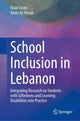 Book cover of: School Inclusion in Lebanon. By: Nidal Jouni