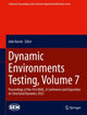 Book cover of: Dynamic Environments Testing, Volume 7. By: Julie Harvie