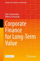 Corporate Finance for Long-Term Value 9783031350085 Dirk Schoenmaker