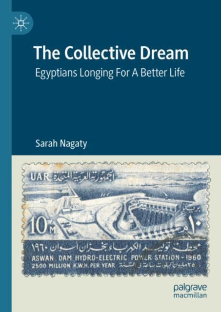 Book cover of: Collective Dream. By: Sarah Nagaty