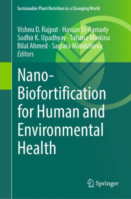 Book cover of: Nano-Biofortification for Human and Environmental Health. By: Vishnu D. Rajput