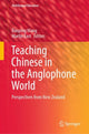 Book cover of: Teaching Chinese in the Anglophone World. By: Danping Wang