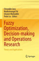 Book cover of: Fuzzy Optimization, Decision-making and Operations Research. By: Chiranjibe Jana