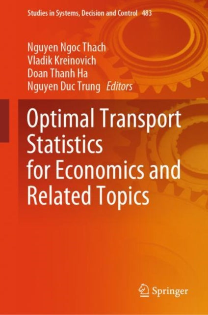 Book cover of: Optimal Transport Statistics for Economics and Related Topics. By: Nguyen Ngoc Thach