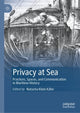 Book cover of: Privacy at Sea. By: Natacha Klein Käfer