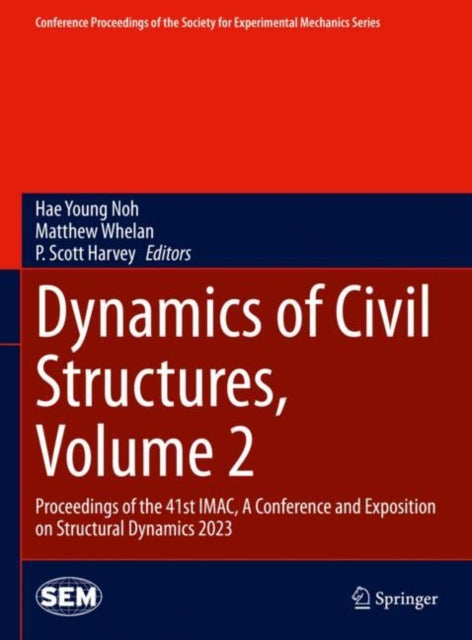 Book cover of: Dynamics of Civil Structures, Volume 2. By: Hae Young Noh