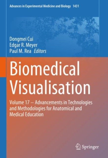 Book cover of: Biomedical Visualisation. By: Dongmei Cui
