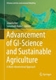 Book cover of: Advancement of GI-Science and Sustainable Agriculture. By: Jayanta Das