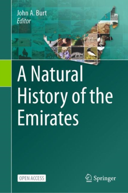 Book cover of: Natural History of the Emirates. By: John A. Burt