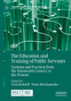 Book cover of: Education and Training of Public Servants. By: Toon Kerkhoff