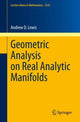 Book cover of: Geometric Analysis on Real Analytic Manifolds. By: Andrew D. Lewis