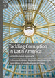 Book cover of: Tackling Corruption in Latin America. By: Guillaume Fontaine