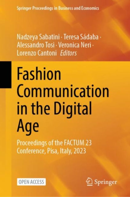 Book cover of: Fashion Communication in the Digital Age. By: Nadzeya Sabatini