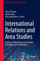 Book cover of: International Relations and Area Studies. By: Silvia D'Amato