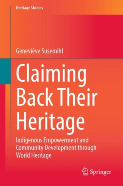 Book cover of: Claiming Back Their Heritage. By: Geneviève Susemihl