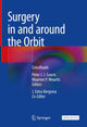 Book cover of: Surgery in and around the Orbit. By: Maarten P. Mourits