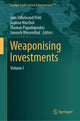Book cover of: Weaponising Investments. By: Jens Hillebrand Pohl