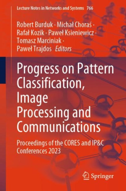 Book cover of: Progress on Pattern Classification, Image Processing and Communications. By: Robert Burduk
