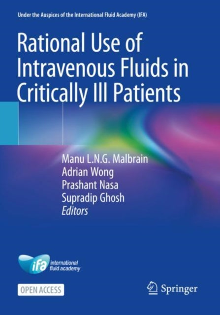 Book cover of: Rational Use of Intravenous Fluids in Critically Ill Patients. By: Manu L. N. G Malbrain