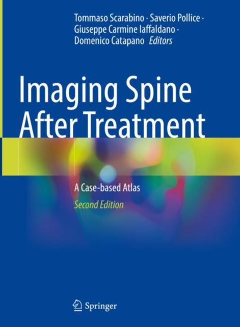 Book cover of: Imaging Spine After Treatment. By: Tommaso Scarabino