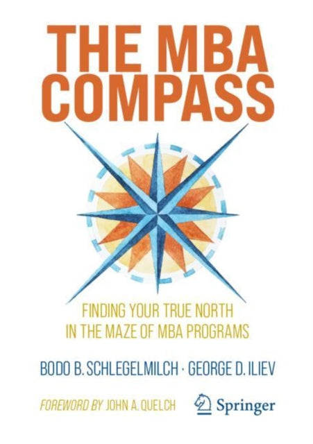 Book cover of: MBA Compass. By: Bodo B. Schlegelmilch