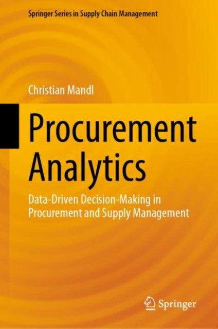 Book cover of: Procurement Analytics. By: Christian Mandl