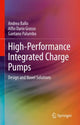 Book cover of: High-Performance Integrated Charge Pumps. By: Andrea Ballo