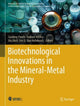 Book cover of: Biotechnological Innovations in the Mineral-Metal Industry. By: Sandeep Panda