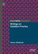 Book cover of: Writings on Subaltern Practice. By: Ahmar Mahboob