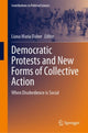 Book cover of: Democratic Protests and New Forms of Collective Action. By: Liana Maria Daher