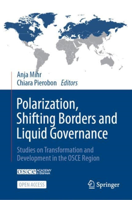 Book cover of: Polarization, Shifting Borders and Liquid Governance. By: Anja Mihr