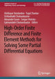 Book cover of: High-Order Finite Difference and Finite Element Methods for Solving Some Partial Differential Equations. By: Ulziibayar Vandondoo