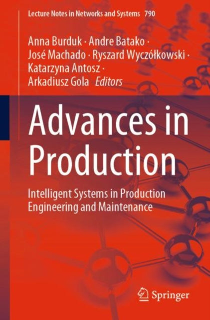Book cover of: Advances in Production. By: Anna Burduk