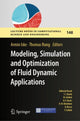 Book cover of: Modeling, Simulation and Optimization of Fluid Dynamic Applications. By: Armin Iske