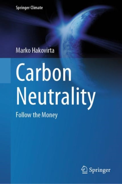 Book cover of: Carbon Neutrality. By: Marko Hakovirta