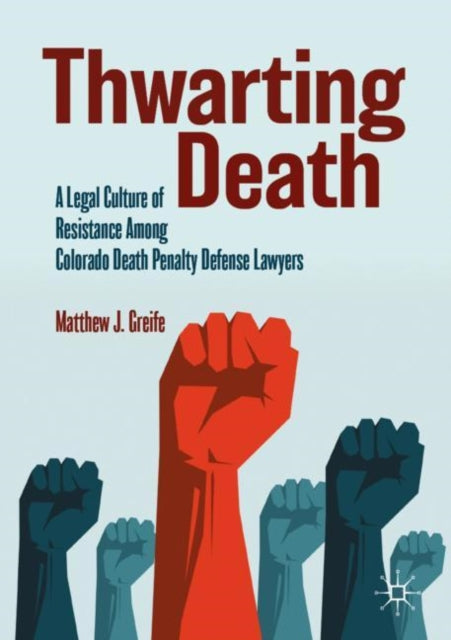 Book cover of: Thwarting Death. By: Matt Greife
