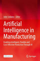 Book cover of: Artificial Intelligence in Manufacturing. By: John Soldatos