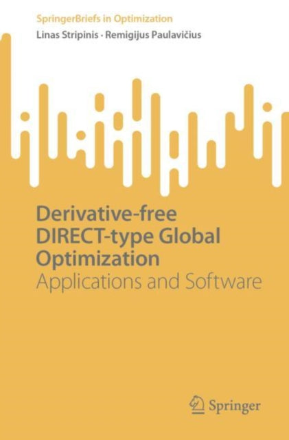 Book cover of: Derivative-free DIRECT-type Global Optimization. By: Linas Stripinis