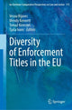 Book cover of: Diversity of Enforcement Titles in the EU. By: Vesna Rijavec