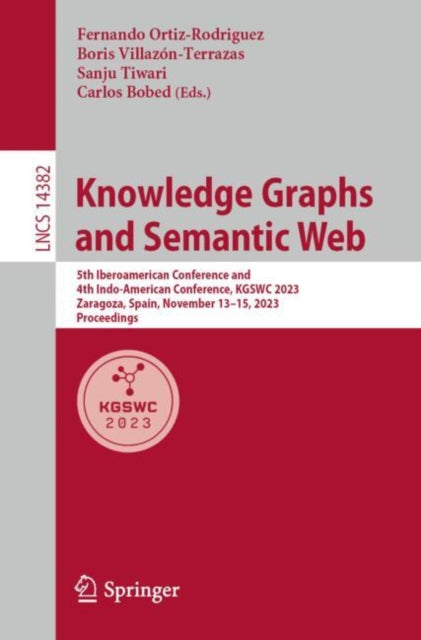 Book cover of: Knowledge Graphs and Semantic Web. By: Fernando Ortiz-Rodriguez